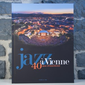 Jazz à Vienne - 40 ans d'émotions (01)